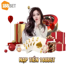 Nạp tiền 188bet